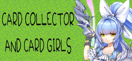 Card Collector And Card Girls banner image
