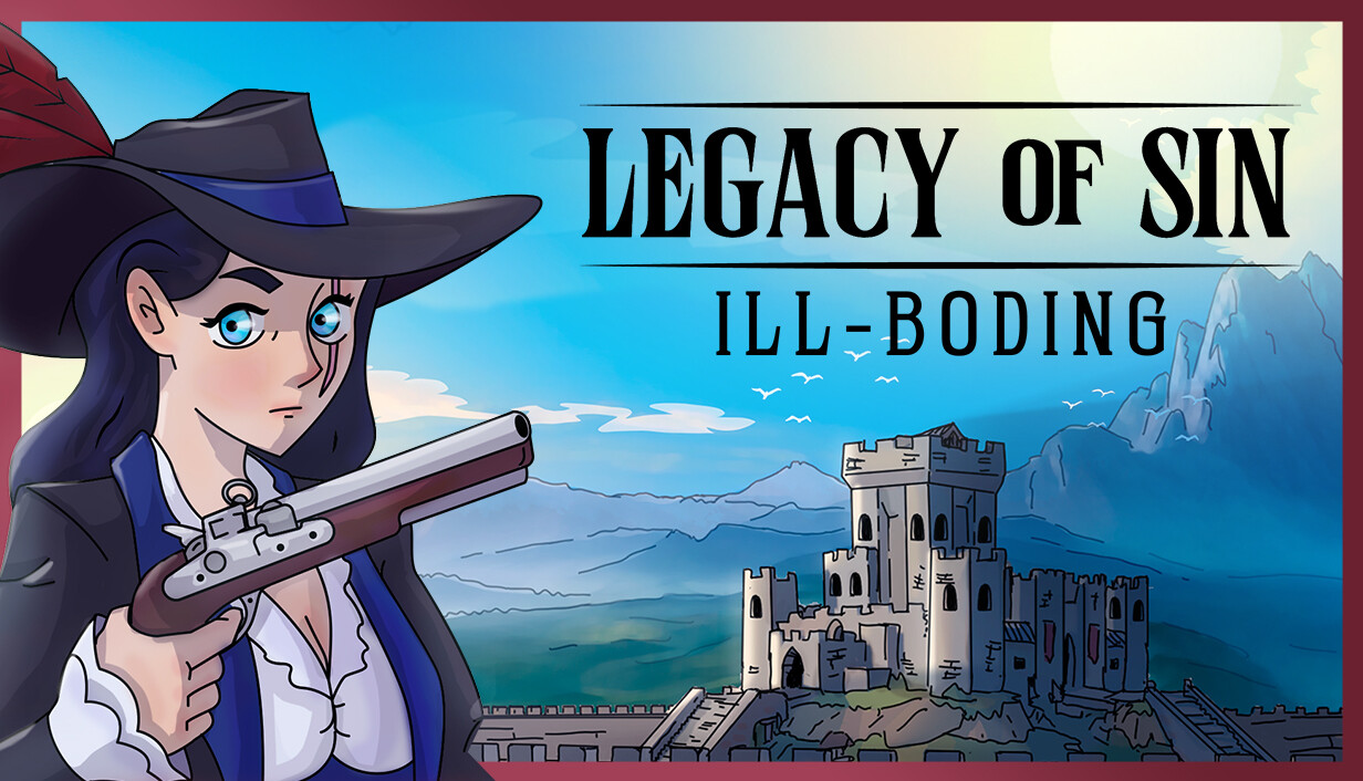 Legacy of Sin: Ill-Boding