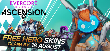 Evercore Heroes : Ascension