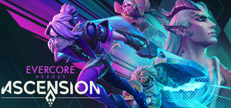 Evercore Heroes : Ascension Steam Banner