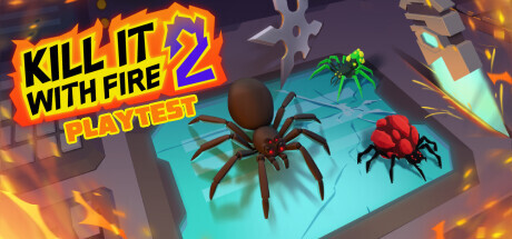 Kill It With Fire 2 Playtest Cheat Engine/CT