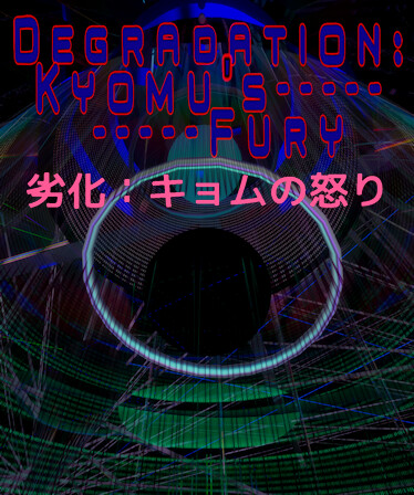 Degradation: Kyomu's Fury - Modest Donation + Bonus Content #1 unlocked