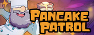 Pancake Patrol