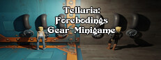 Telluria: Forebodings Gear Minigame