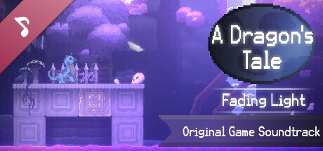 A Dragon's Tale: Fading Light Soundtrack banner image