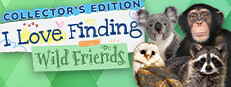I Love Finding Wild Friends