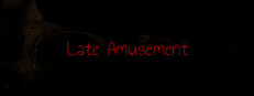 Late Amusement cover