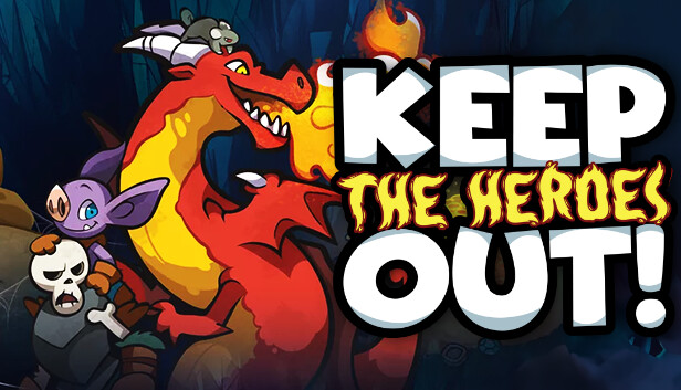 Keep the Heroes Out on Steam