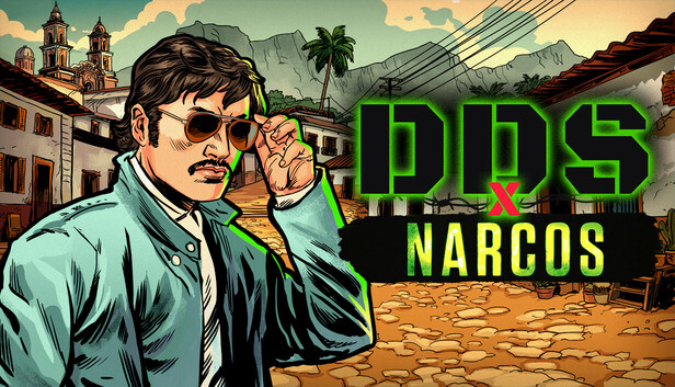 DDS x Narcos