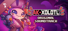 AK-xolotl Soundtrack