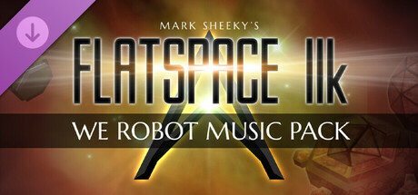 Flatspace IIk We Robot Music Pack banner image