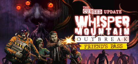 Whisper Mountain Outbreak Friend's Pass
