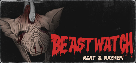 BEASTWATCH: Meat & Mayhem