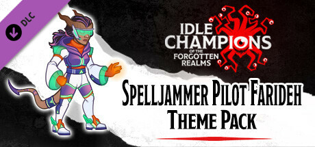 Idle Champions - Spelljammer Pilot Farideh Theme Pack banner image