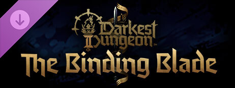 Darkest Dungeon® II: The Binding Blade cover art