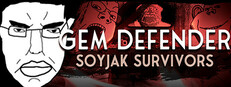 Gem Defender: Soyjak Survivors
