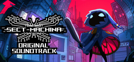 Sect-Machina Soundtrack