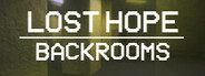 Lost Hope: Backrooms