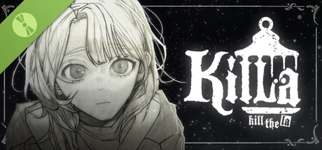 KILLA Demo