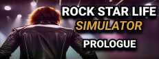 Rock Star Life Simulator: Prologue game cover