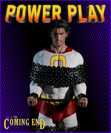 Before The Coming End: Power Play Gets Dominated (eBooks)