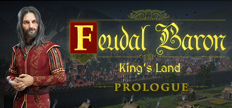 Feudal Baron: King's Land: Prologue Cheat Engine/CT