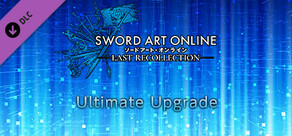SWORD ART ONLINE: Last Recollection: paquete de mejora supremo