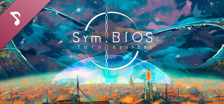 Sym.BIOS: Torn Asunder Soundtrack banner image