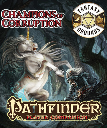 Fantasy Grounds - Pathfinder RPG - Pathfinder Companion: Champions of Corruption