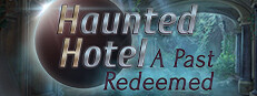 Haunted Hotel: A Past Redeemed