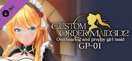 CUSTOM ORDER MAID 3D2 Overbearing and preppy girl maid GP-01 banner image