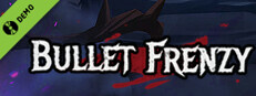 子弹狂潮 Bullet Frenzy Demo