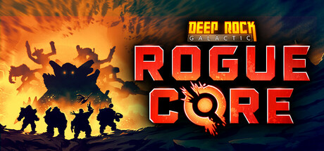 Deep Rock Galactic: Rogue Core Banner