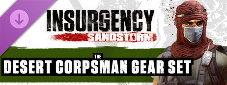 Insurgency: Sandstorm - Desert Corpsman Gear Set cover art