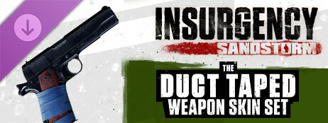 Insurgency: Sandstorm - Duct Taped Weapon Skin Set cover art