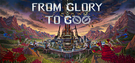From Glory To Goo - similar game to Still Warm by Stratagem Blue