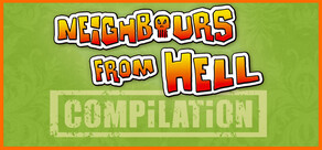 Neighbours from Hell Compilation