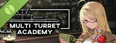 Multi Turret Academy Demo Small Capsule Image