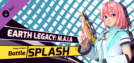 Trianga's Project: Battle Splash 2.0 - Earth's Legacy M.A.I.A banner image