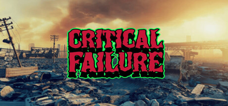 Critical Failure — Steam game cover