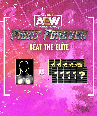 AEW: Fight Forever - Beat the Elite