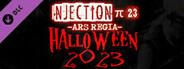 Injection π23 'Ars Regia' - Halloween 2023 (free content)