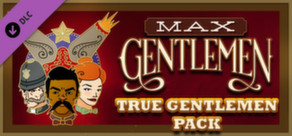 True Gentlemen Pack