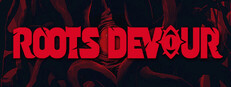 Roots Devour