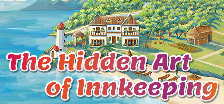 The Hidden Art of Innkeeping banner image