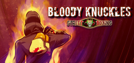 Bloody Knuckles Street Boxing crack status