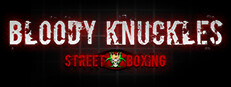 Bloody Knuckles Street Boxing