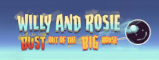Willy and Rosie: Bust Out of the Big House