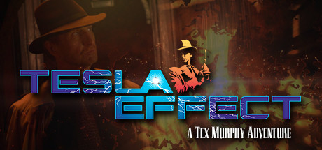 Tesla Effect: A Tex Murphy Adventure Cover Image