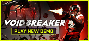 VOID/BREAKER